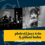 covers-pjf-2019-ploiesti-jazz-trio-pilani-bubu